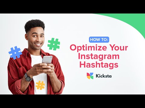How To: Optimize Your Instagram Hashtags | Using Hashtags to Expand Your Reach