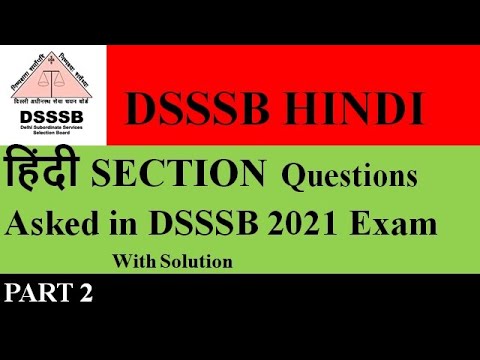 DSSSB Hindi Important Questions asked in July 2021 PGT Exam with Solution Part 2