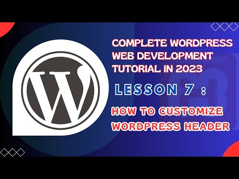 WORDPRESS HEADER CUSTOMIZATION