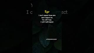 Ego or Self-Respect? 💪😎 | I Treat People How They Treat Me 🔄 #SelfRespect #LifeTruth #KnowYourWorth
