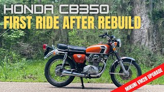 This Honda CB350 was a pile of parts. Taking it on it's first ride.