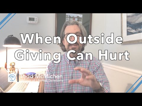 When Outside Giving Can Hurt