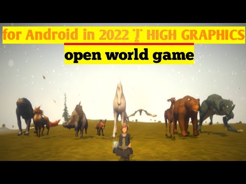 Top 5 Best OPEN WORLD SURVIVAL Games for Android in 2022 | HIGH GRAPHICS ( Online / Offline )