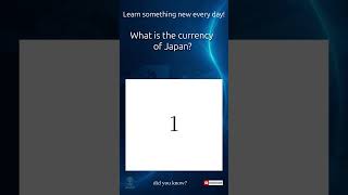 What is the currency of Japan? #CurrencyFacts #ForexMarket #JapanEconomy