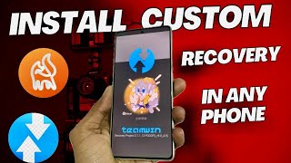 🔥 How to Install Any Custom Recovery on Any Android Without a PC 🔥