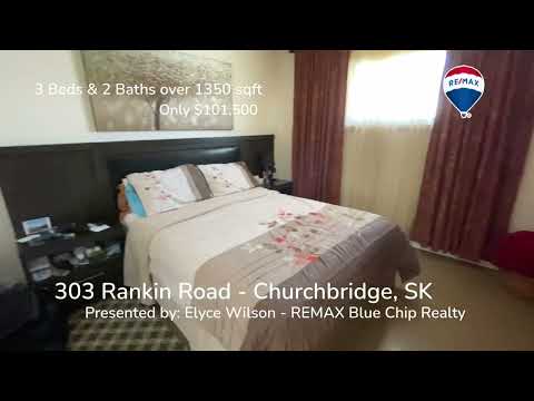 303 Rankin Road - Churchbridge