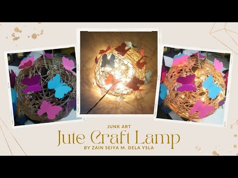 Junk Art Making: Jute Craft Lamp