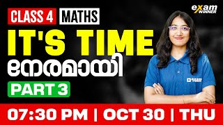 Class 4 Maths | It's Time / നേരമായി | Part 3 | Exam Winner