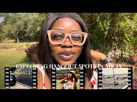 Exploring some of Abuja's Best Hangout Spots | Mowanbe