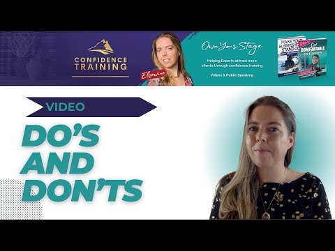 4 Do's and Don'ts when making videos