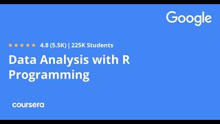 Data Analysis with R Programming | Google Data Analytics Specialization | Full Course (Part 7 of 7)