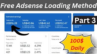 Part 3 | Adsense Loading Method 2023 | Adsense Loading Method Free Software