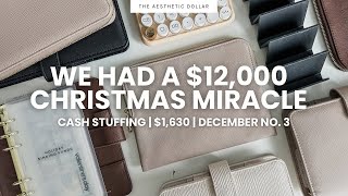 Cash Stuffing ✨ $1,630 | Our $12,000 Christmas Miracle | Cash Envelope Stuffing + Savings Challenges