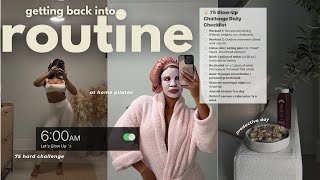 get back into routine with me 🌱 75 hard challenge, my at-home pilates studio, healthy recipes + MORE