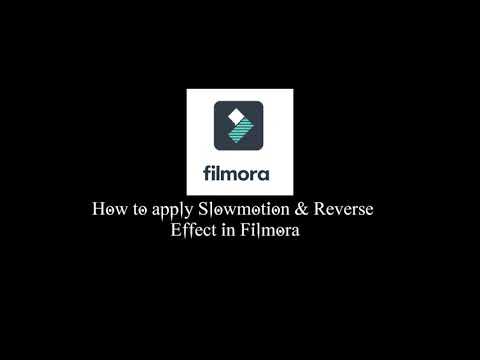 How to apply Slow-motion & Reverse Effect in Filmora