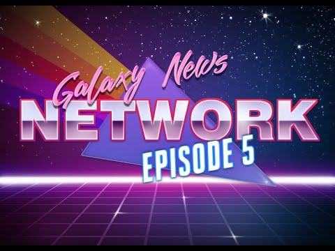 Galaxy News: Gaming and Tech Episode 5