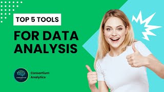 Top 5 Data Analytics Tools Every Analyst Should Know
