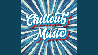 Music To Chill To