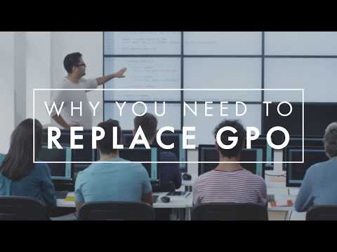 Why you need to replace GPO