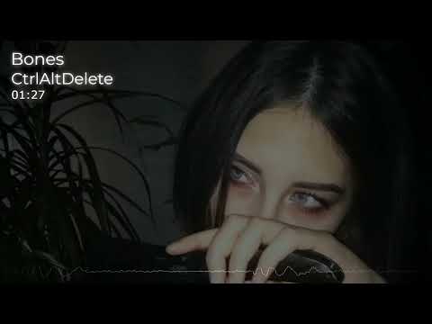 Bones - CtrlAltDelete