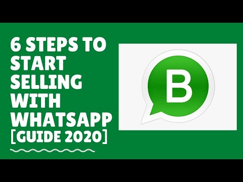 6 steps to start selling with whatsapp Business App.
