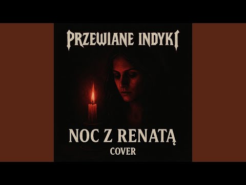Noc z Renatą