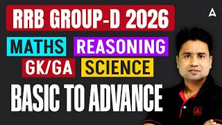 RRB Group D 2026 Vacancy | RRB Group D Syllabus 2026 | RRB Group D Preparation Strategy 2026