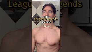 League of legends routine #leagueoflegends #lolmemes #leagueofmemes