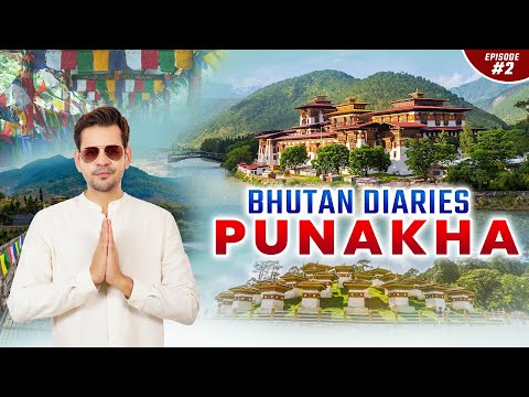 Bhutan Punakha | Bhutan Tour | Dochula Pass | Places To Visit In Bhutan | Bhutan Tourist Places