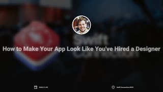 Swift Connection 2023 - Hidde van der Ploeg - How to Make Your App Look Like You've Hired a Designer