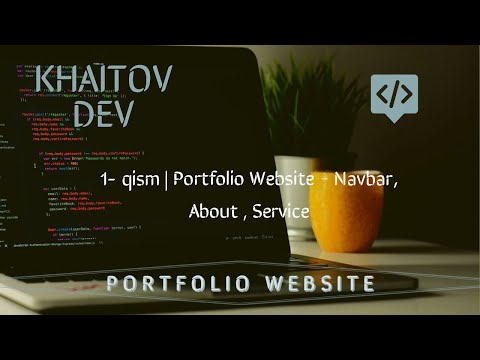1-qism -  Portfolio Website Navbar , About , Service