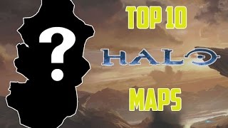 Top 10 Halo Maps!
