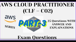 Part-3 (51 to 75), AWS Cloud Practitioner (CLF-C02) Practice Questions with Answers | Exam Prep 2025