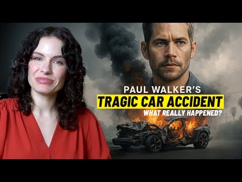 Paul Walker’s Tragic Car Accident  - What Really Happened???