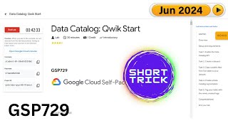 [2024] Data Catalog: Qwik Start | #GSP729 | #qwiklabs | Short-trick | #Arcade2024