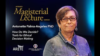 How Do We Decide? Tools for Ethical Decision Making