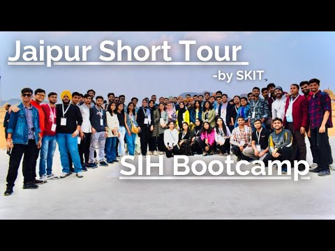Jaipur Short Tour by SKIT || SIH Bootcamp || Omi Vaish