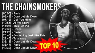 The Chainsmokers 2023 MIX ~ Top 10 Best Songs ~ Greatest Hits ~ Full Album