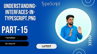 15.Understanding Interfaces in TypeScript | Tutorial rays