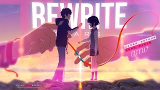 Rewrite The Stars -「4K AMV」- Anime MV