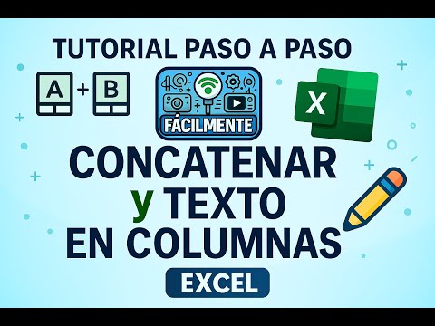 Excel: Concatenar y Texto en Columnas | Tutorial Paso a Paso