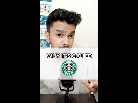 Why it’s called Starbucks
