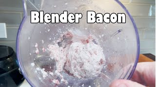 Blender Bacon