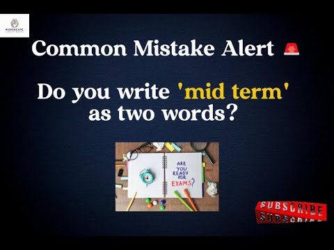 Mid Term or Midterm | How to Write it Correctly | Common Writing Mistake in English #writingmistakes