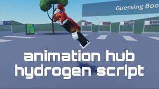 animation hub hydrogen script