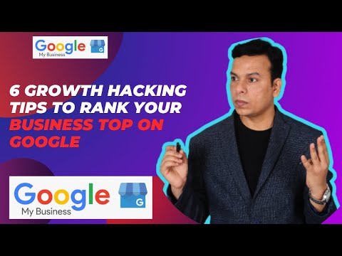 6 Growth hacking Tips to rank your Business Top on google