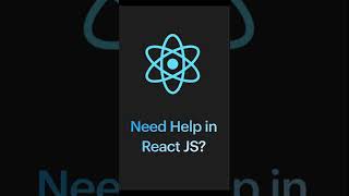 Looking For Help in React Js Assignment, Project, Courwork and Mentorship?  Get Help Now