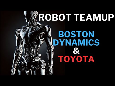 Boston Dynamics & Toyota Partner to Revolutionize Humanoid Robots