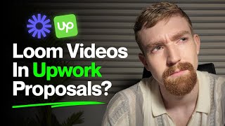 Loom Videos In Upwork Proposals? | Answering Your Questions