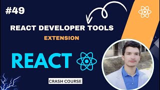 React Developer Tools Extension | Debug React Apps Like a Pro (2025 Guide)